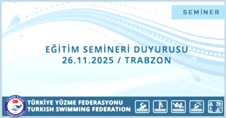 EĞİTİM SEMİNERİ DUYURUSU 26.11.2025 / TRABZON